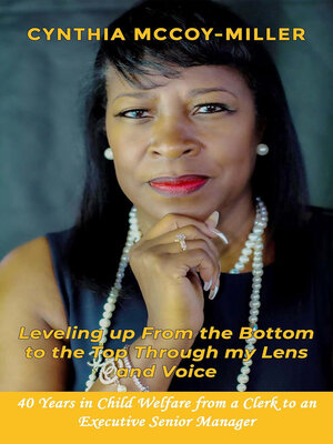 cover image of Leveling up From the Bottom to the Top Through my Lens and Voice